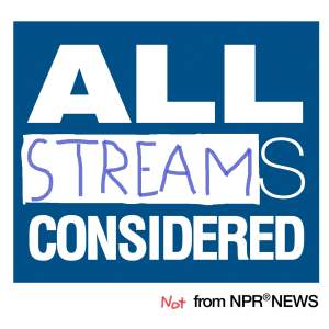 All Streams Considered