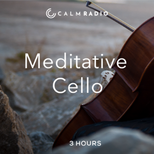 MEDITATIVE CELLO