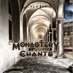 MONASTERY CHANTS